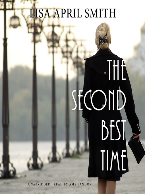 Title details for The Second Best Time by Lisa April Smith - Available